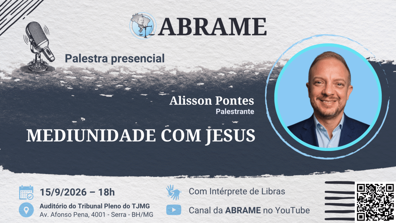 Banner de divulgação da palestra presencial da ABRAME/MG e TJMG com Alisson Pontes sobre o tema Mediunidade com Jesus em 15 de setembro de 2026.